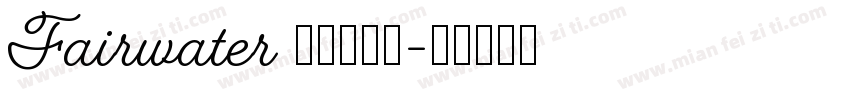 Fairwater 开放衬线体字体转换